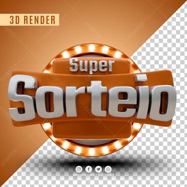 Selo 3d para composicao super sorteio psd editavel