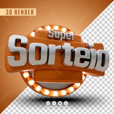 Selo 3d para composicao super sorteio psd editavel