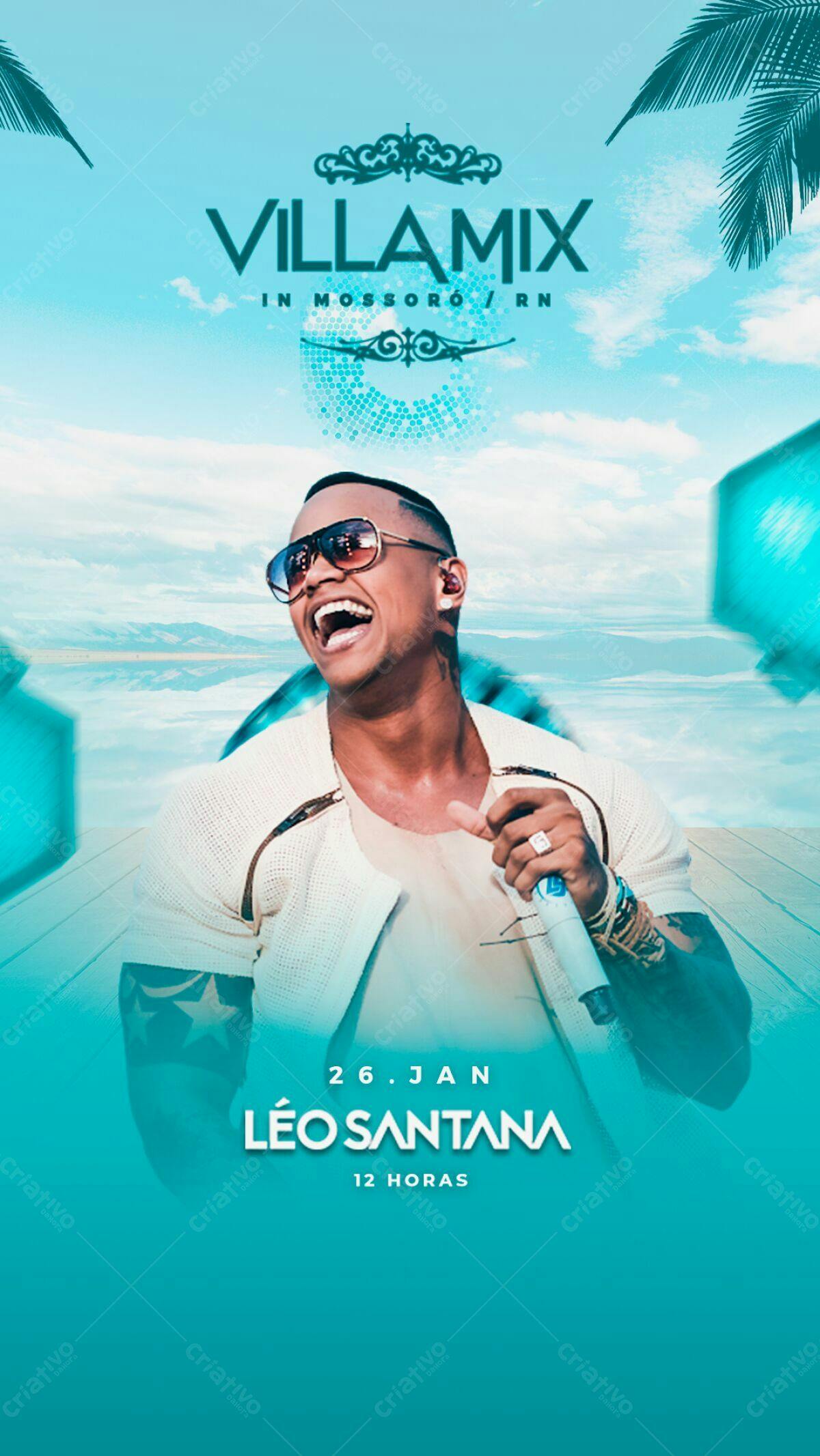 Flyer para Show Léo Santana em Villamix PSD Editável