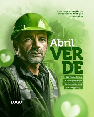 Abril verde: mês de prevenção, segurança e saúde no trabalho