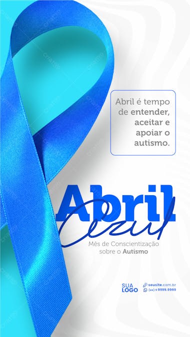 Story abril azul entender aceitar e apoiar