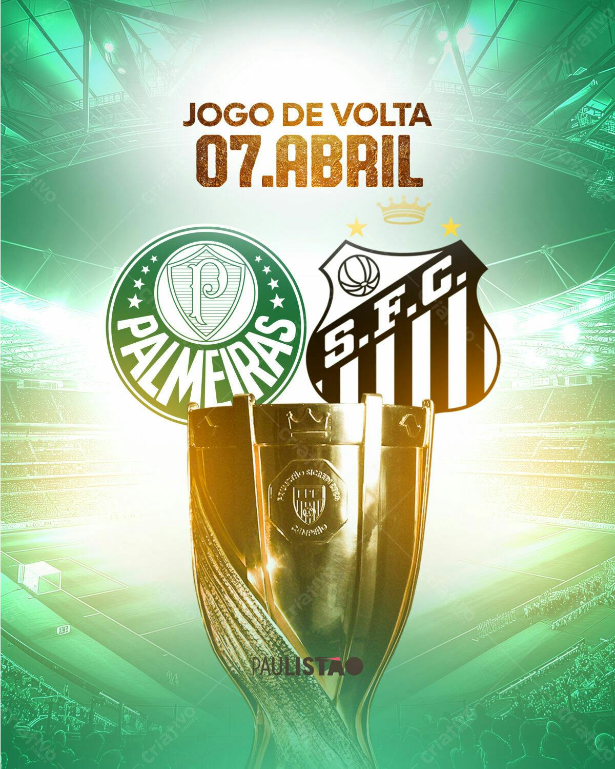 Flyer Jogo de Volta Palmeiras x São Paulo PSD Editável