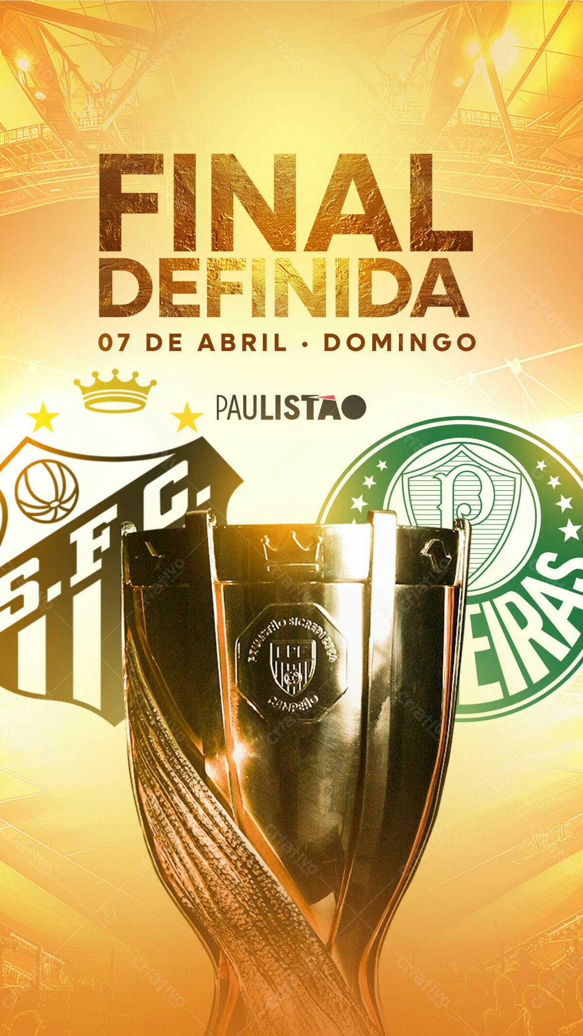 Flyer Final Paulista 07 de Abril PSD Editável