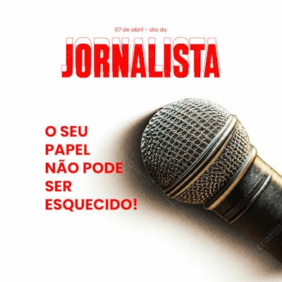 O Seu Papel Não Pode Ser Esquecido Psd Editável Para O Dia Do Jornalista