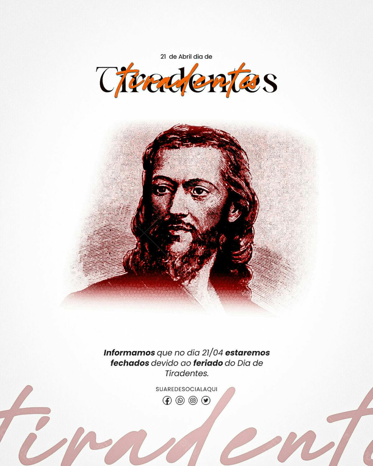 Postagem Dia de Tiradentes PSD Editável