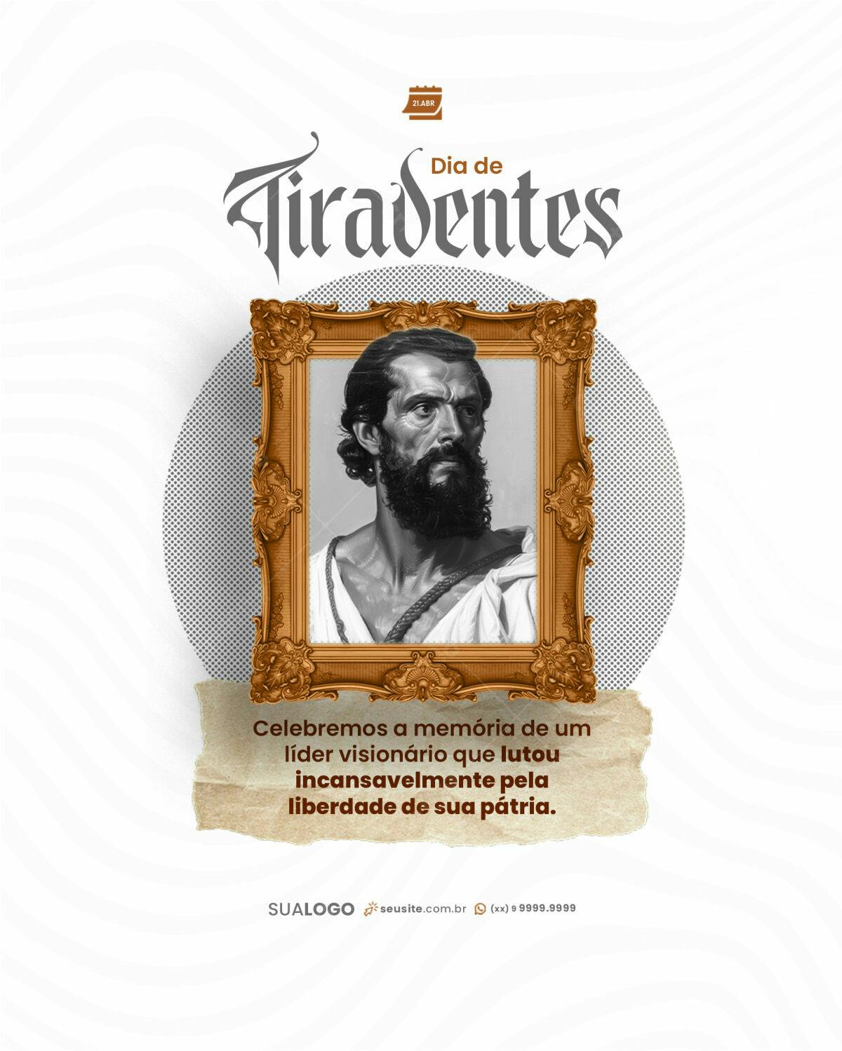 Post para Dia de Tiradentes PSD Editável