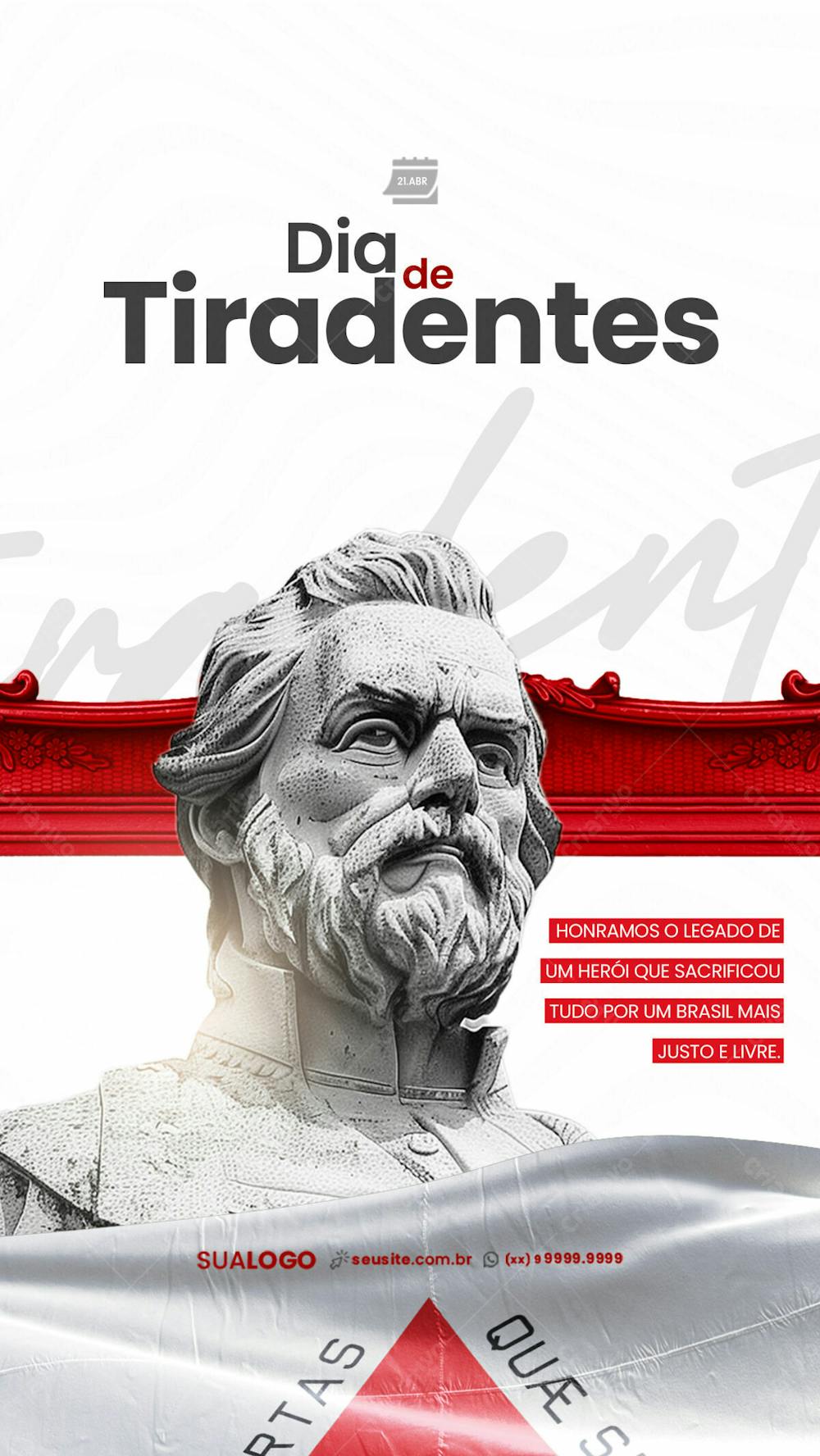 Story   Dia De Tiradentes   Honramos O Legado De Um Herói