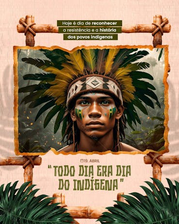 Dia dos povos indígenas dia do índio social media