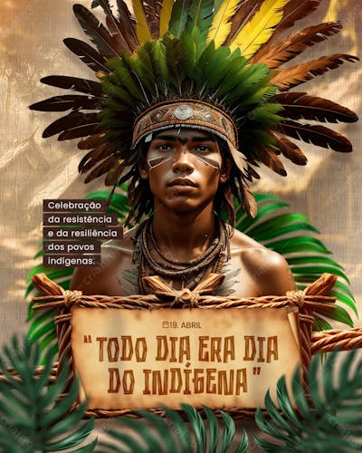 DIA DOS POVOS INDÍGENAS - DIA DO ÍNDIO - SOCIAL MEDIA 