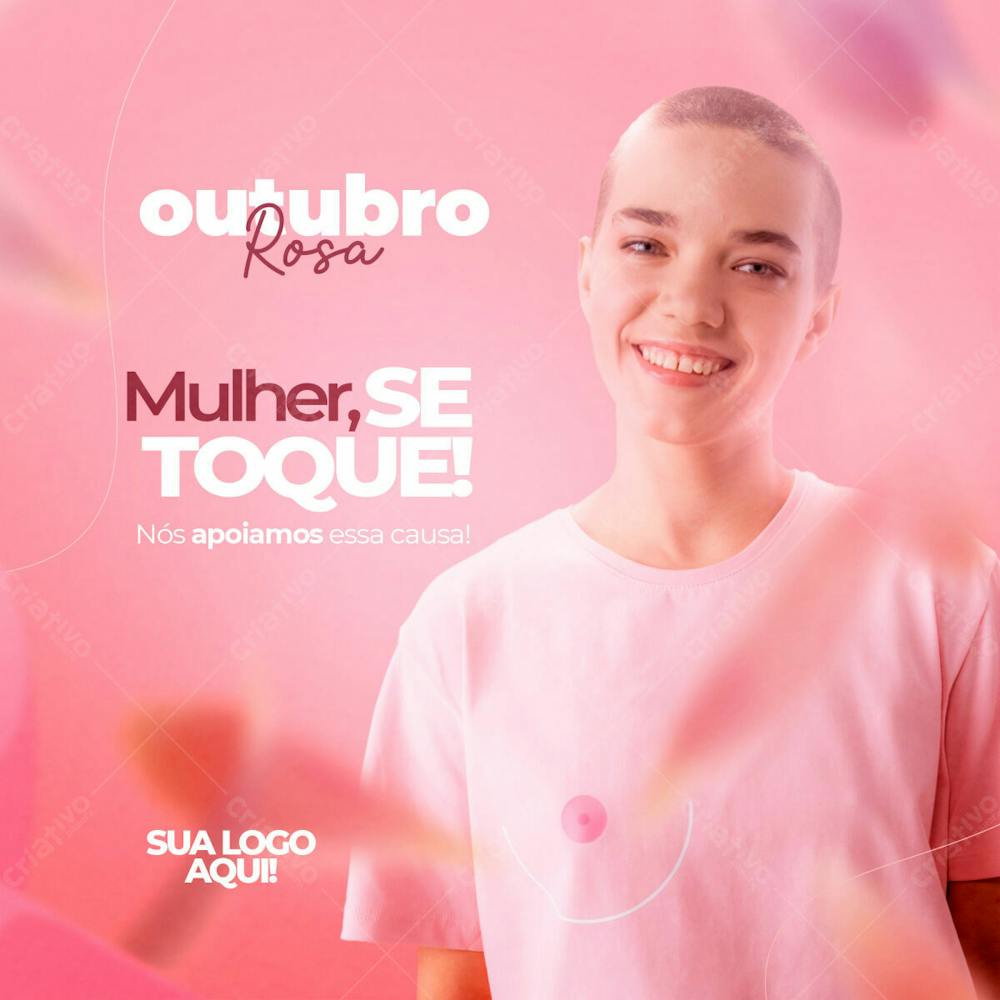 Social Media Mulher Se Toque Nos Apoiamos Essa Causa Outubro Rosa 7