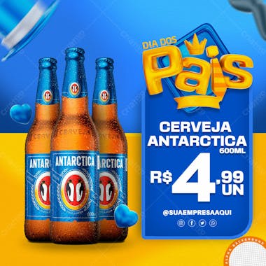 Social media dia dos pais cerveja antarctica distribuidoras psd editavel