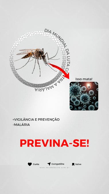 Stories mais vigilância e prevenção e menos malária psd editável para o dia mundial da luta contra a malária