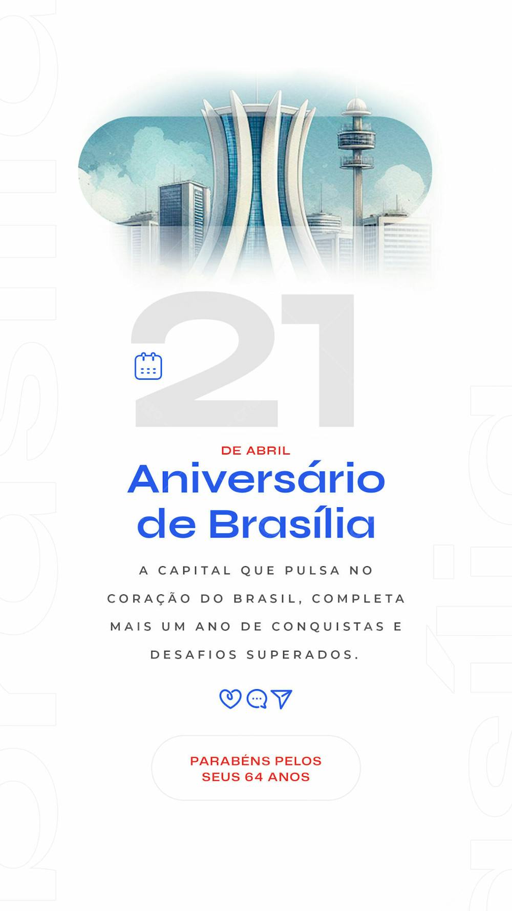 Stories   Parabéns Brasília   64 Anos