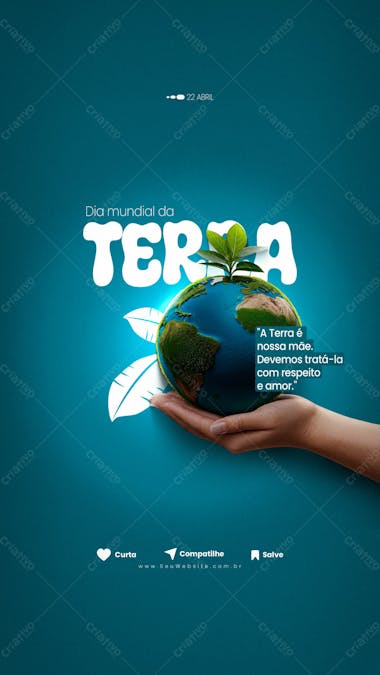 Stories a terra é nossa mãe psd editável dia da terra 22 de abril