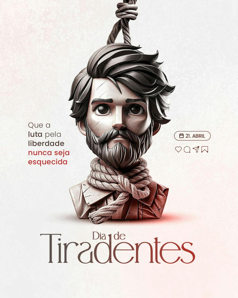 21 de abril: Dia de Tiradentes - Social Media    
