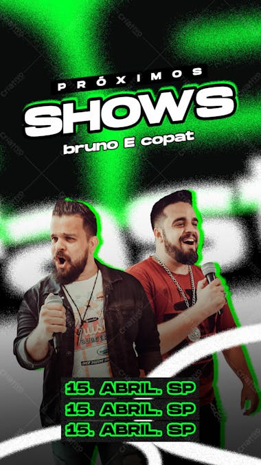 Flyer de próximos shows com bruno e copat story