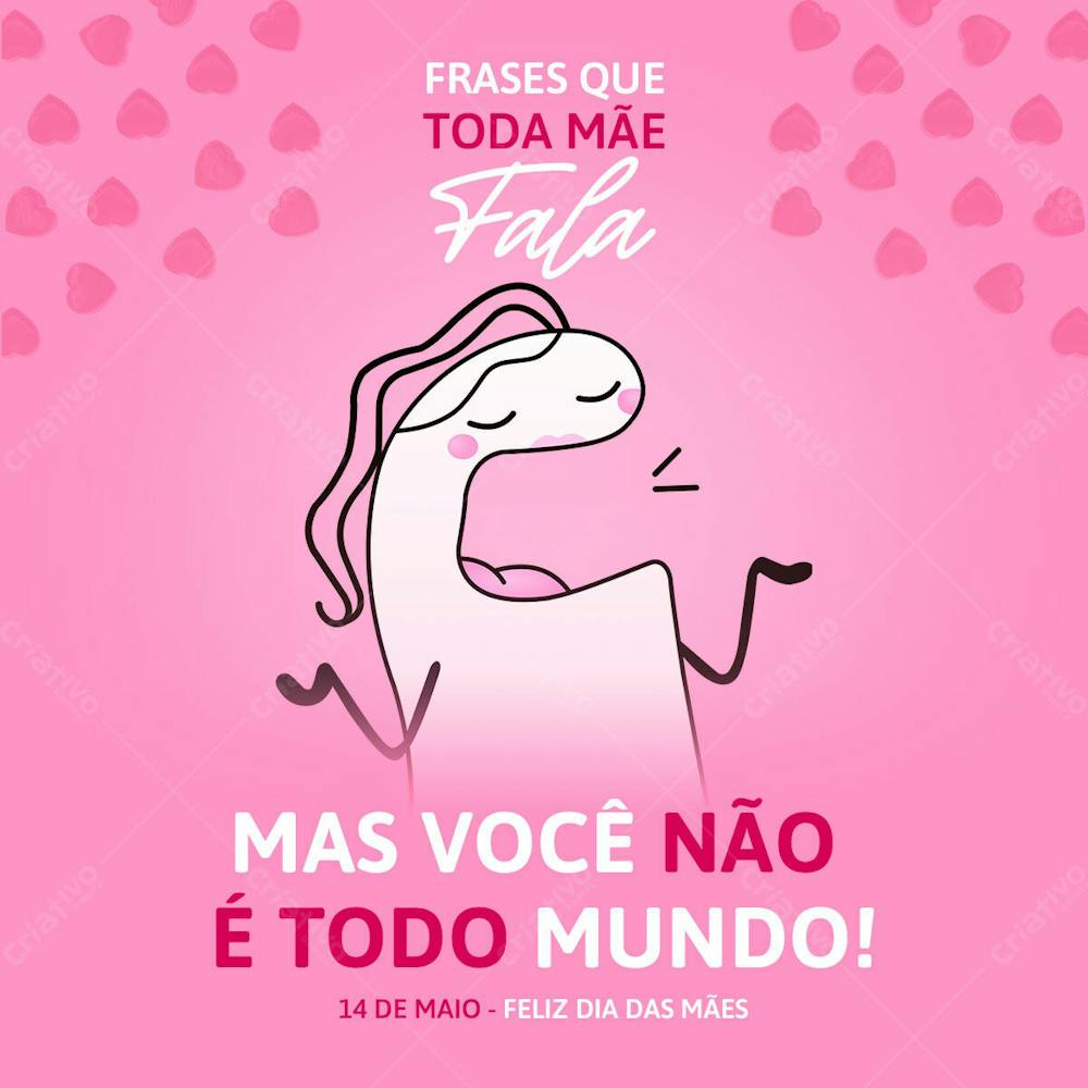 Frases Que Toda Mãe Fala Feed Social Psd Editavél 14 De Maio Dia Das Mães