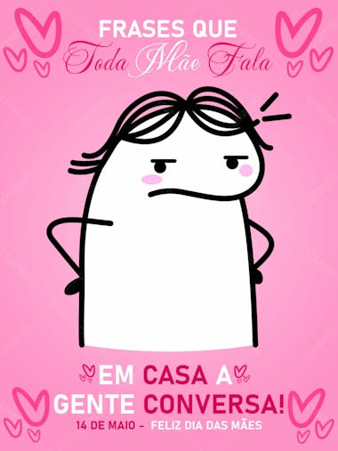 Feed em casa a gente conversa! 14 de maio dia das mães psd editavél