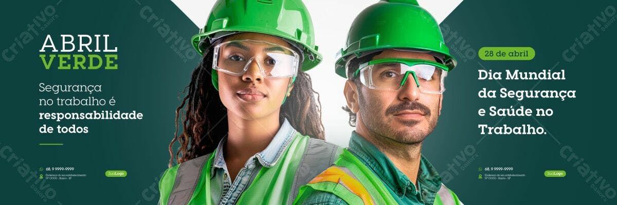 Banner Abril Verde Segurança no Trabalho PSD Editável