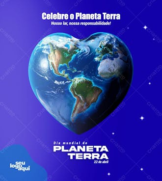 Dia do planeta terra, feed, data comemorativa