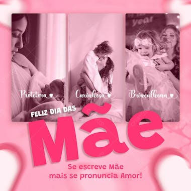 Feed se escreve mãe mais se prinuncia amor 14 de maio dia das mães