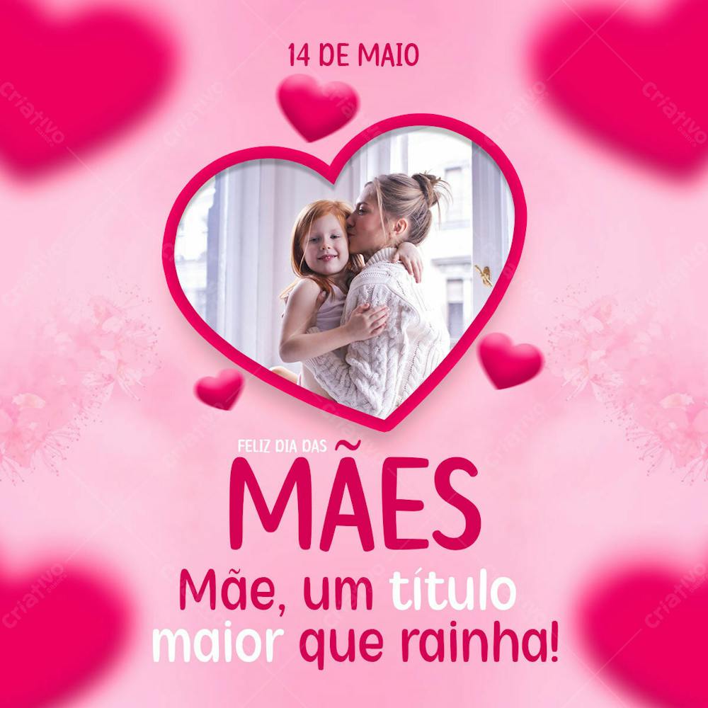 Feed Mãe Um Título Maior Que Rainha 13 De Maio Dia Das Mãe.zip