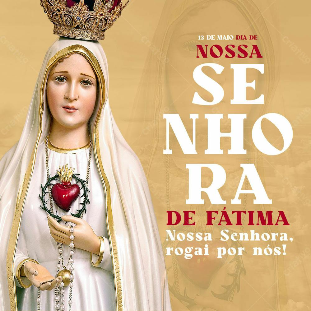 Dia De Nossa Senhora De Fátima 13 De Maio Social Media Psd Editável.zip