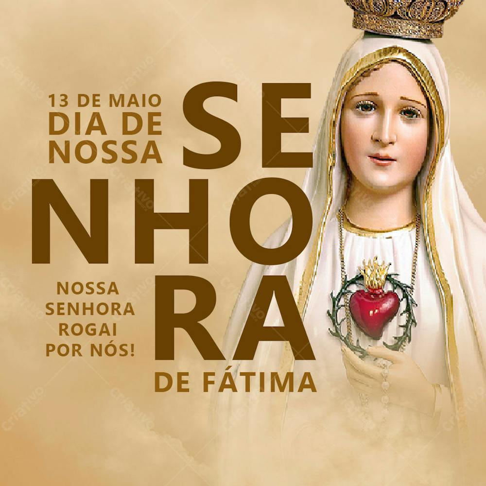 Dia De Nossa Senhora De Fátima 13 De Maio Social Media Psd Editável.zip