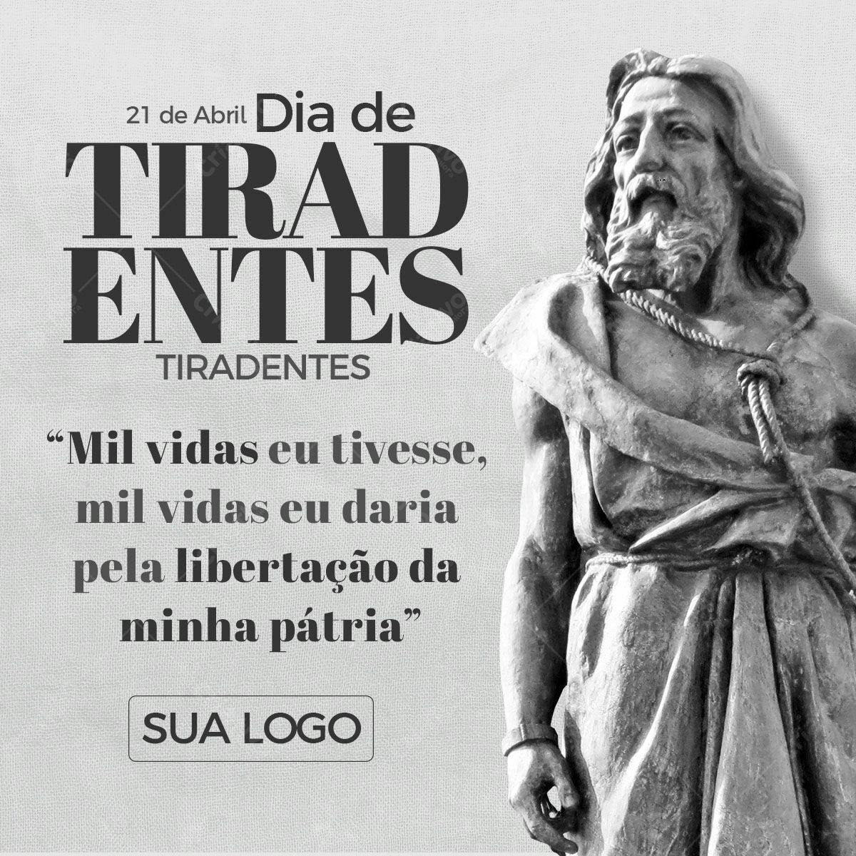 Post para Dia de Tiradentes PSD Editável