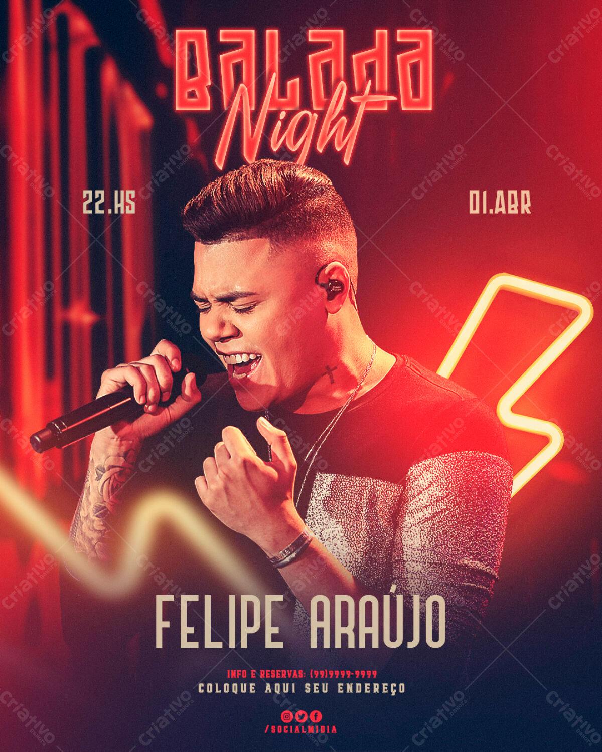 Flyer para Show Felipe Araújo - Ballad Night PSD Editável