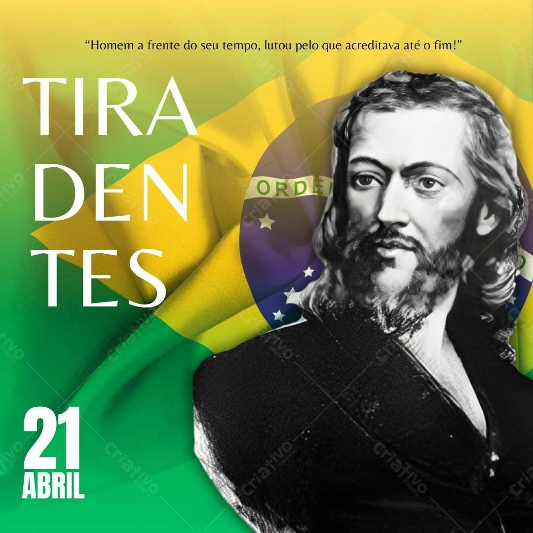 Post Instagram Tiradentes 21 de Abril Editável no Canva