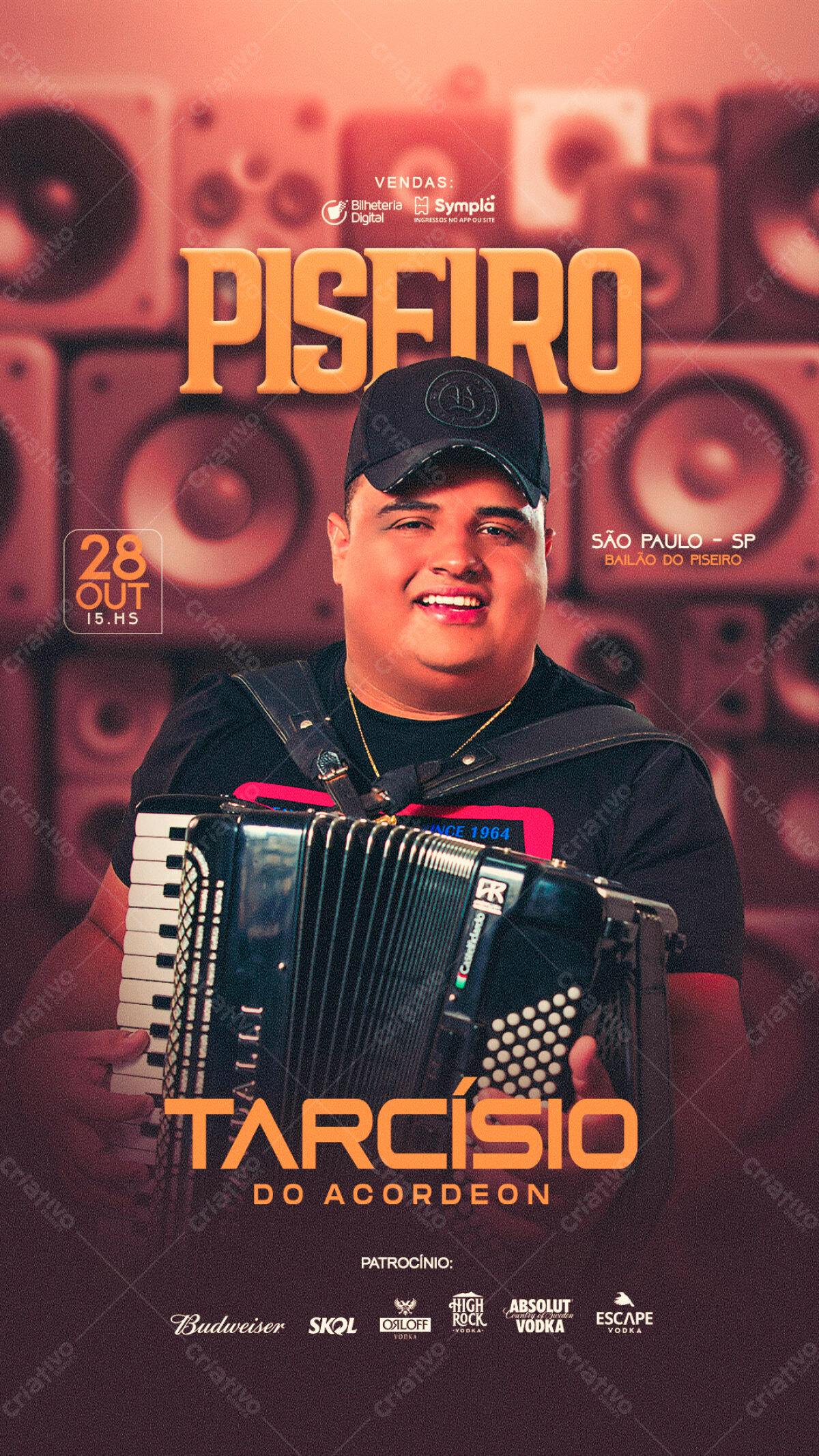 Flyer Baile do Piseiro com Tarcísio do Acordeon PSD Editável