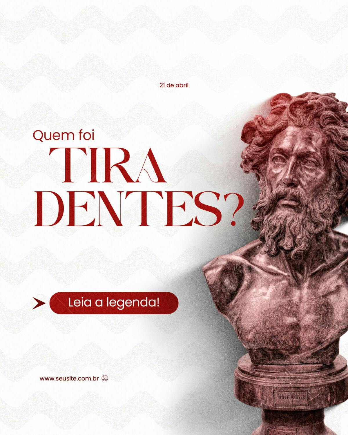 Postagem para Dia de Tiradentes PSD Editável