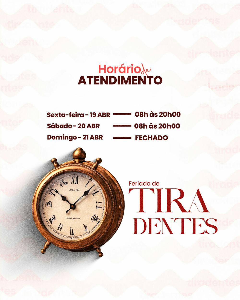Horário De Atendimento Psd Editável Premium Tiradentes