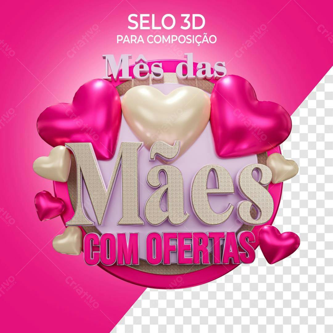 Selo 3D Dia das Mães com Ofertas PSD Editável