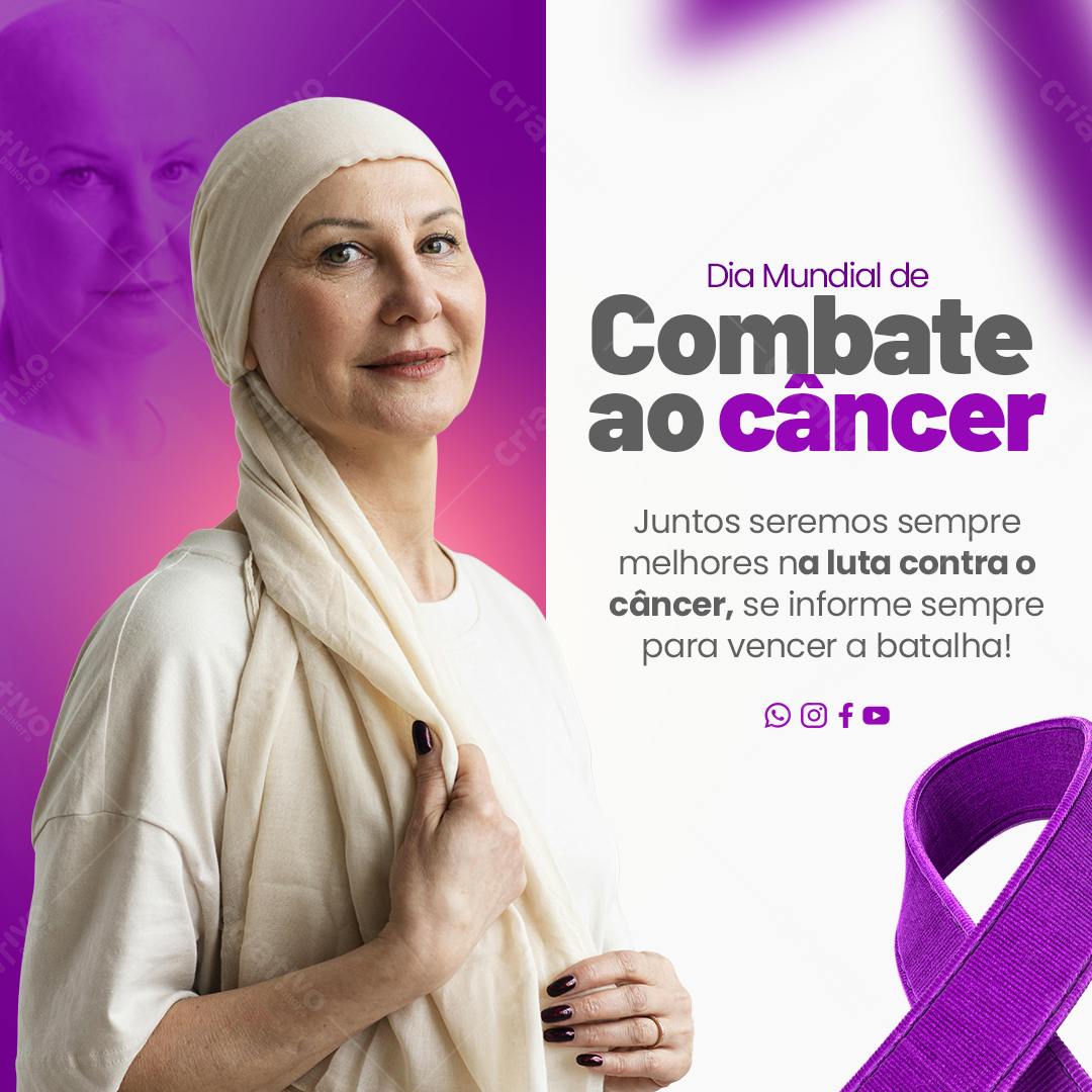 Post para o Dia Mundial de Combate ao Câncer PSD Editável