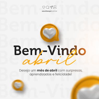 Bem vindo abril desejo um mês de abril com supresas