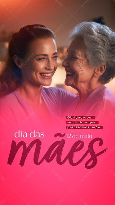 Story dia das mães dia 12 de maio