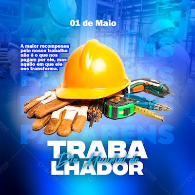 Dia do trabalhador 01 de maio feed