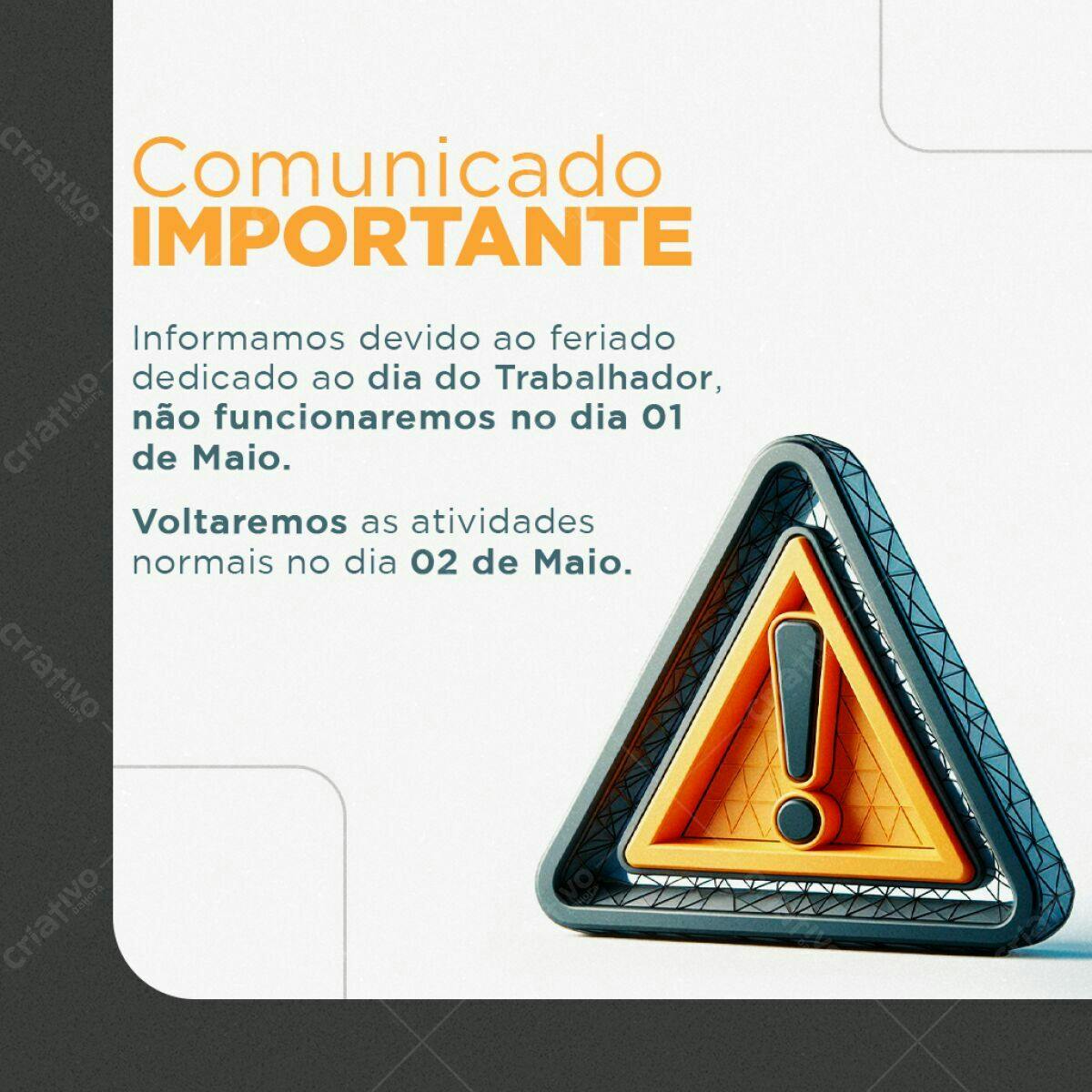 Comunicado Feriado Dia do Trabalho PSD Editável