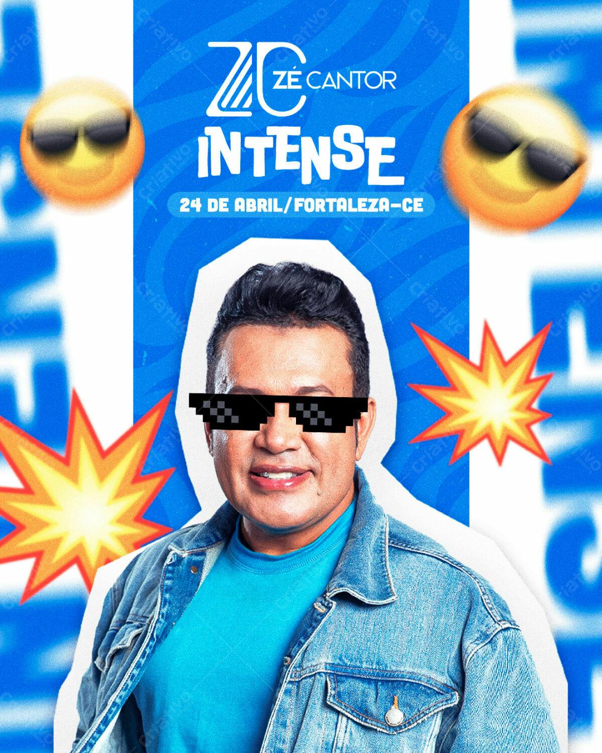 Flyer Show Zé Cantor Intense Fortaleza PSD Editável
