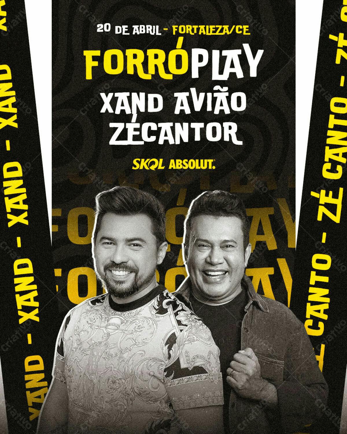 Flyer ForróPlay com Xand Avião e Zé Cantor PSD Editável