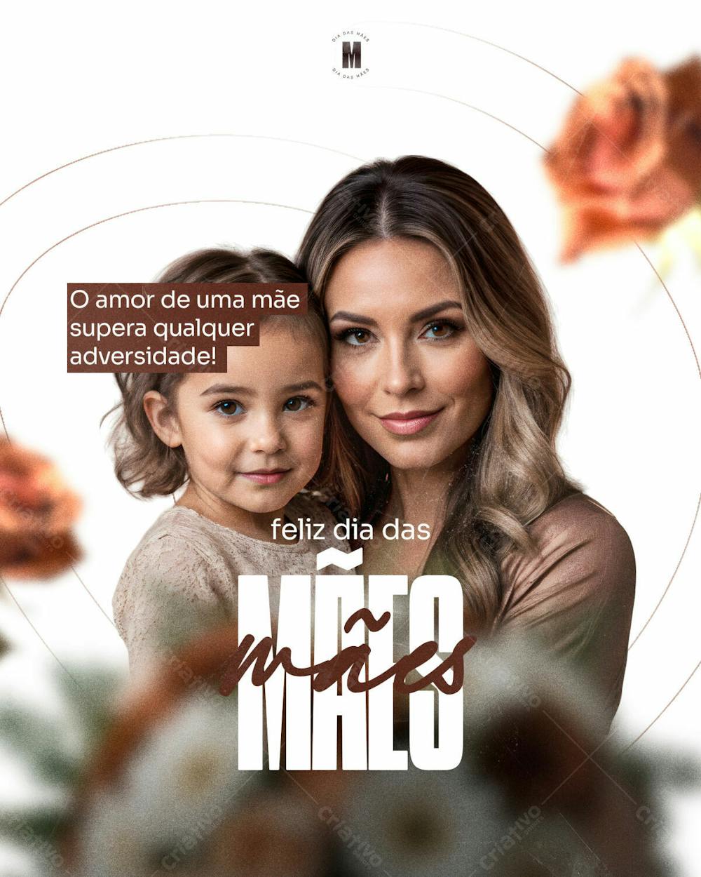 O Amor De Uma Mãe Supera Qualquer Adversidade Psd Editável Dia Das Mães