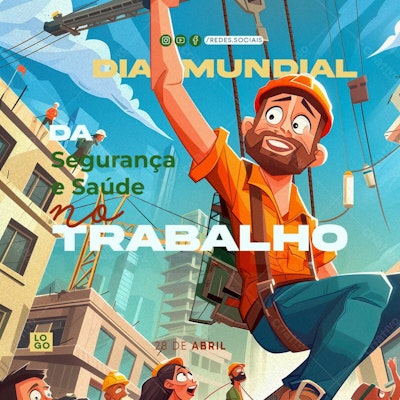 Flyer Dia Mundial da Segurança e Saúde no Trabalho PSD Editável