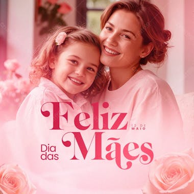 Feliz dia da mães