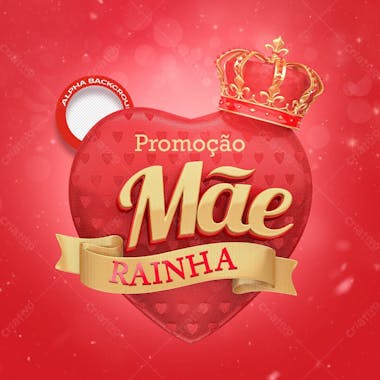 Selo promoção mãe rainha 01