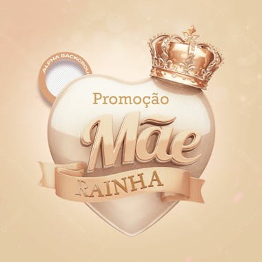 Selo promoção mãe rainha 03