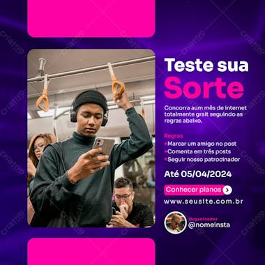 Provedor de internet social media post sorteio instagram concorra a um mês de internet grátis