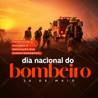 Dia 26 de maio feed dia nacional dos bombeiros psd editável