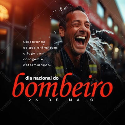 Dia 26 De Maio Social Media Dia Nacional Do Bombeiros Psd Editável